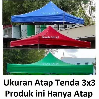 Foto 2 Cover Atap Tenda Piramid 3x3 - Tidak Termasuk Rangka