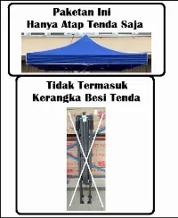 Foto 2 Cover Atap Tenda Lipat 3x3 Standar - Tidak Termasuk Rangka
