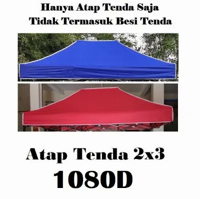 Cover Atap Tenda Lipat 2x3 - 1080D - Tidak Termasuk Rangka — Tenda & Event Samarinda