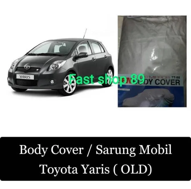 Jual Sarung Body Cover Mobil Toyota Yaris Di Samarinda — Lapak Perkakas